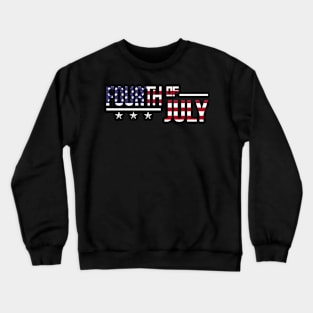 4th of JULY Crewneck Sweatshirt